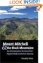 Mount Mitchell and the Black Mountains: An Environmental History of the Highest Peaks in Eastern America