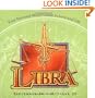 Libra: Your Sun-And-Moon Guide to Love and Life
