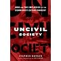 Uncivil Society: 1989 and the Implosion of the Communist Establishment
