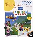 Lis et �cris avec la maison de Mickey grande section maternelle : 5-6 ans