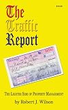 The Traffic Report: The Lighter Side of Property Management