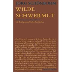 Wilde Schwermut. Erinnerungen eines Unpolitischen