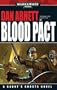 Blood Pact (Gaunt's Ghosts Novels)