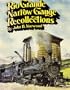 Rio Grande Narrow Gauge Recollections