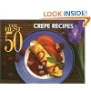 The Best 50 Crepe Recipes