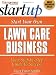 Start Your Own Lawn Care Business (Entrepreneur Magazine's Start Up) by Eileen Figure Sandlin