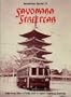 Sayonara, streetcar (Interurbans special)