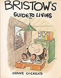 Bristow's guide to living