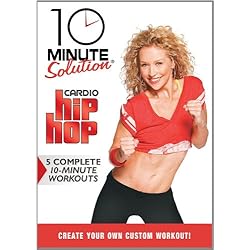 10 Minute Solution: Cardio Hip Hop
