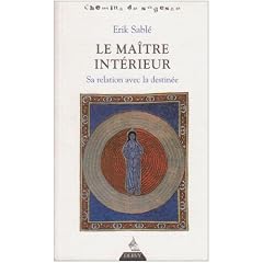 Le Ma�tre int�rieur : Sa relation avec la destin�e