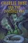 Charlie Bone And The Invisible Boy