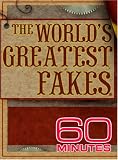 60 Minutes - The World's Greatest Fakes (January 1, 2004)