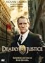 Deadly Justice