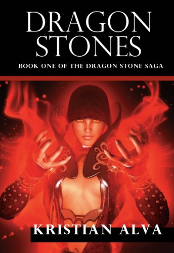 Dragon Stones (Book one of the Dragon Stones Saga) Dragon Stones (Book one of the Dragon Stones Saga)