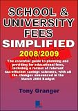 School and University Fees Simplified 2008/2009