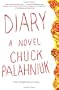 Diary: A Novel