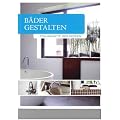 B�der Gestalten: Traumhafte Wohnideen