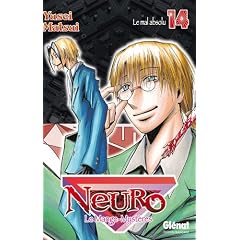 Neuro, Tome 14 : La mal absolu