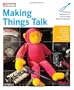 Making Things Talk: Practical Methods for Connecting Physical Objects