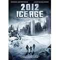 2012: Ice Age