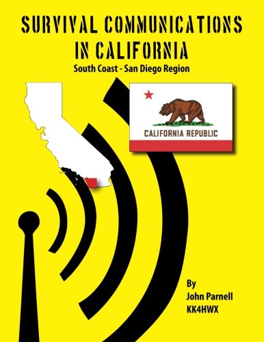 Survival Communications in California: South Coast - San Diego Region