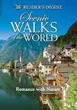 Scenic Walks of the World: Romance With Nature