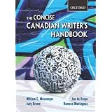 The Concise Canadian Writer's Handbookby William E. Messenger