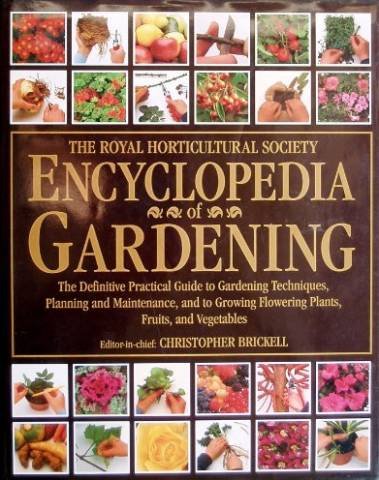The Royal Horticultural Society Gardeners Encyclopedia of Plants and Flowers