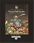 Matzoh Ball Gumbo (Volume 2 of 2) (EasyRead Large Edition): Culinary Tales of the Jewish South