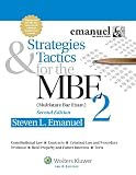 Strategies & Tactics for the MBE 2, Second Edition (Emanuel Bar Review Series)