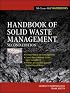 Handbook of Solid Waste  Management