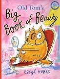 Old Tom's big book of beauty