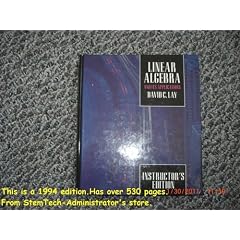 Linear Algebra and its Applications (Instructor's Edition) Edition: Third