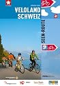 Veloland Schweiz 9: Seen-Route: Die offiziellen Routenf&uuml;hrer: Offizieller Routenf&uuml;hrer