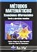 Métodos Matemáticos. Ecuaciones diferenciales. Teoría y... en Libros del nombre: 51vz4WIrMaL._SL75_