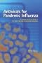 Antivirals for Pandemic Influenza: Guidance on Developing a Distribution and Dispensing Program