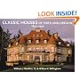 Classic Houses of Portland, Oregon, 1850-1950