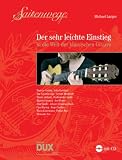 Produkt-Bild: Saitenwege- der sehr leichte Einstieg (+CD) inkl. praktischem Bleistift vom dc-musicshop -- leichte und popul&auml;re Spielst&uuml;cke aus 500 Jahren Gitarrenliteratur von der Renaissance bis zur Gegenwart, herausgegeben von Michael Langer - Ringbindung - Noten/Sheetmusic