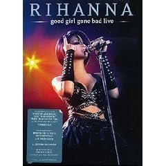 Rihanna - Good Girl Gone Bad Live [Import anglais]