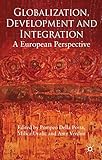 Globalization, development and integration : a European perspective