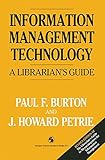 Information management technology : a librarian's guide