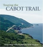 Touring the Cabot Trail: Second Edition