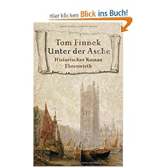 Unter der Asche: Historischer Roman