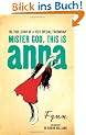 Mister God, This Is Anna