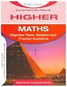 Higher Maths Objective Tests: Revision Notes and Questions (SEM)