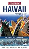 Insight Guides Hawaii Smart Guide (Insight Smart Guides)