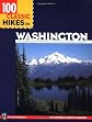 100 Classic Hikes in Washington