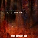 The City of Lost Children: Rare and Unreleased Tracks