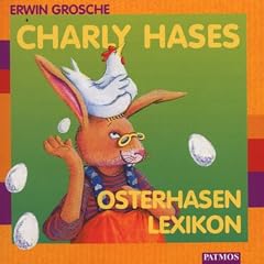Charly Hases Osterhasenlexikon, 1 Audio-CD