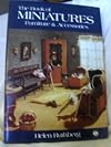 The Book of Miniatures: Furniture and Accessories (Chilton's Creative Crafts Series)